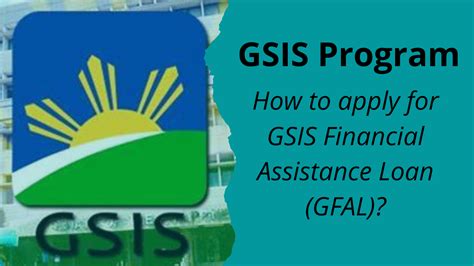 GSIS Financial Assistance Loan (GFAL).